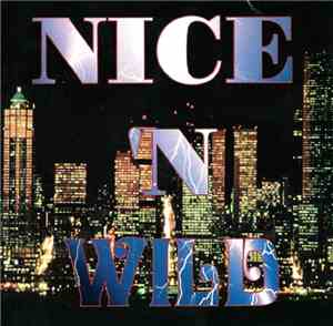 Nice 'N Wild - Infatuation