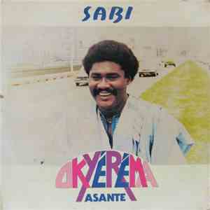 Okyerema Asante - Sabi