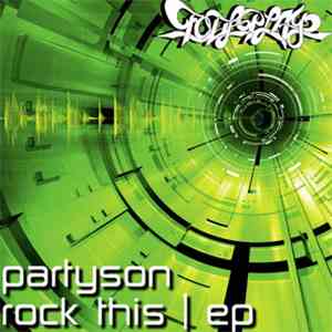 Partyson - Rock This EP