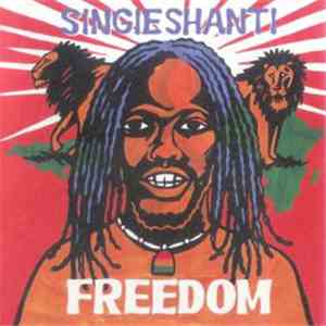 Singie Shanti - Freedom