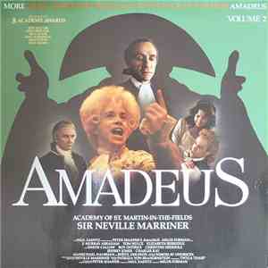 Sir Neville Marriner, Academy Of St. Martin-In-The-Fields - Amadeus Volume  ...
