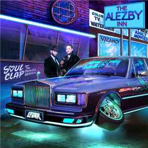 Soul Clap Feat. The Genevan Heathen - The Alezby Inn