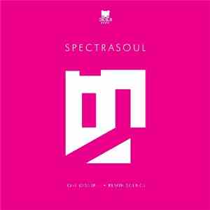 SpectraSoul - Lost Disciple / Reminiscence