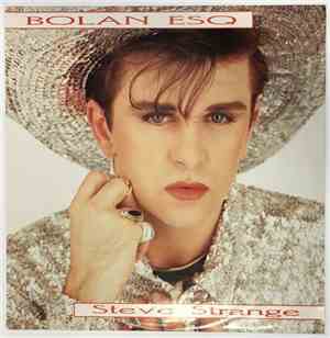 Steve Strange - Bolan Esq