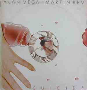 Suicide - Suicide: Alan Vega · Martin Rev