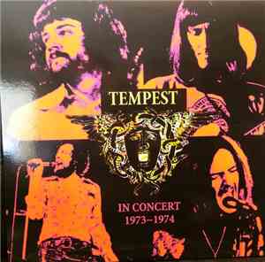 Tempest  - In Concert 1973 - 1974