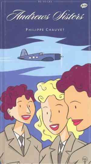 The Andrews Sisters - BD Voices 1937-1952