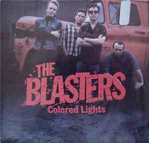 The Blasters - Colored Lights / Help You Dream