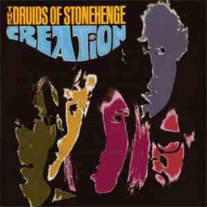 The Druids Of Stonehenge - Creation