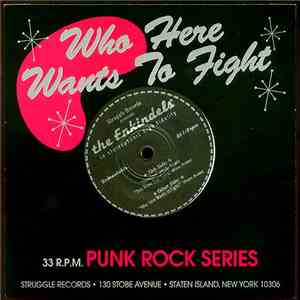 The Enkindels - Who Here Wants To Fight