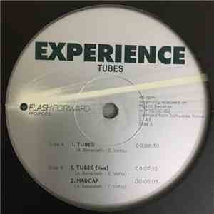 The Experience  - Tubes