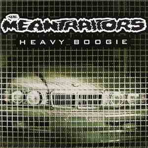 The Meantraitors - Heavy Boogie