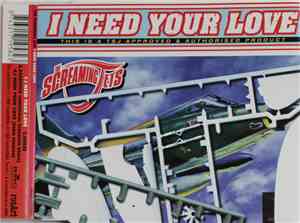 The Screaming Jets - I Need Your Love