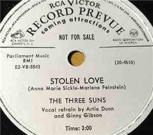 The Three Suns - Stolen Love / Cool Cool Kisses