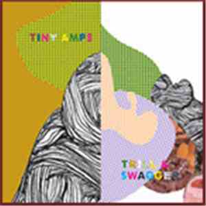 Tiny Amps - Trill and Swagger