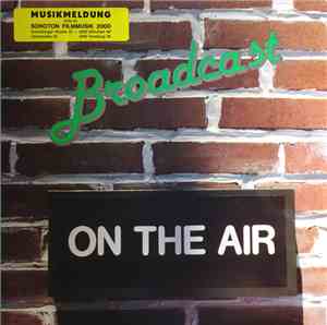 Tom Jenkins, Barry Schleifer - Broadcast