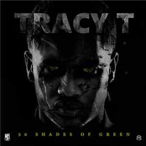 Tracy T  - 50 Shades Of Green