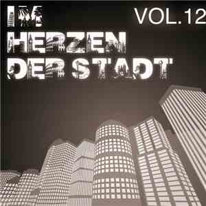 Various - Im Herzen Der Stadt Vol. 12
