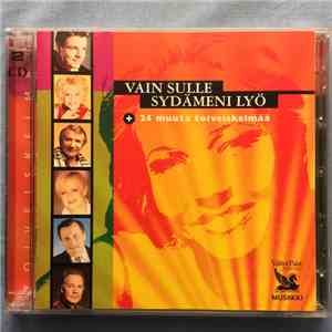 Various - Vain Sulle Sydämeni Lyö + 24 Muuta Toiveiskelmää