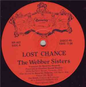 Webber Sisters - Lost Chance / What You Gonna Do About It