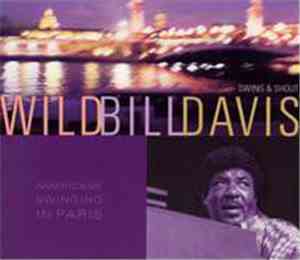 Wild Bill Davis - Swing & Shout