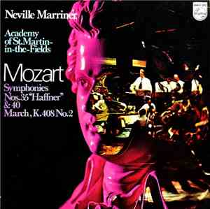 Wolfgang Amadeus Mozart / The Academy Of St. Martin-in-the-Fields, Sir Nevi ...