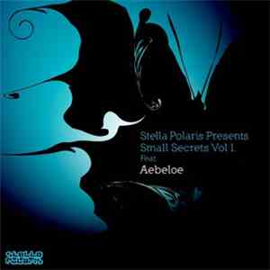 Aebeloe - Small Secrets Vol 1