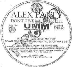 Alex Party - Don't Give Me Your Life