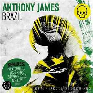 Anthony James  - Brazil