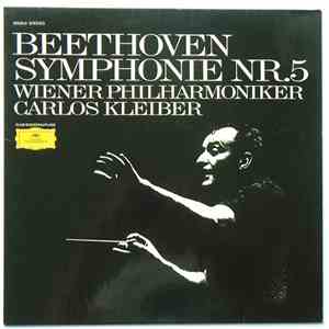 Beethoven - Wiener Philharmoniker, Carlos Kleiber - Symphonie Nr. 5