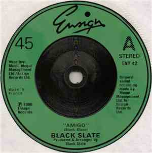 Black Slate - Amigo