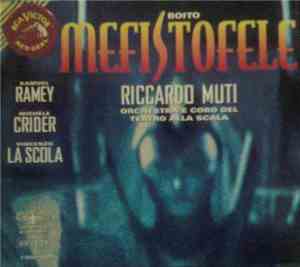 Boito - Samuel Ramey, Michèle Crider, Vincenzo La Scola, Riccardo Muti, Orc ...