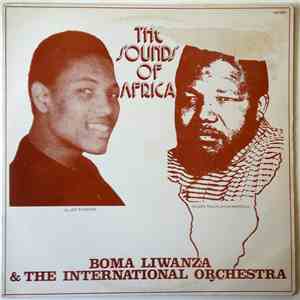 Boma Liwanza & The International Orchestra - The Sound Of Africa
