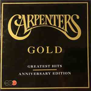 Carpenters - Carpenters Gold - Greatest Hits Anniversary Edition