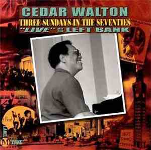 Cedar Walton - Three Sundays In The Seventies: 