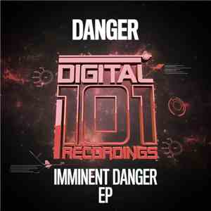Danger  - Imminent Danger EP