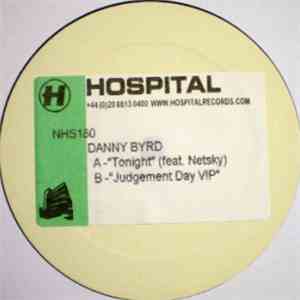 Danny Byrd - Tonight / Judgement Day VIP