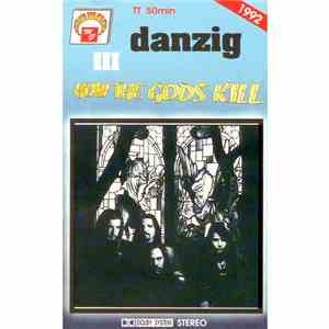 Danzig - Danzig III: How The Gods Kill