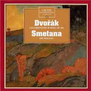 Dvořák / Smetana - Grosse Komponisten Und Ihre Musik 38: Dvořák - Cellokonz ...