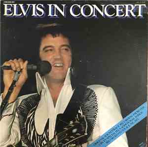 Elvis Presley - Elvis In Concert