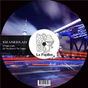 Eraserlad - Night Traffic