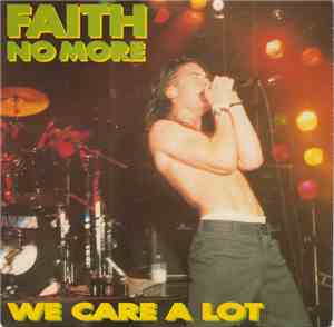 Faith No More - We Care A Lot