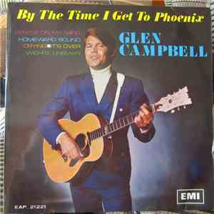 Glen Campbell - By The Time I Get To Phoenix