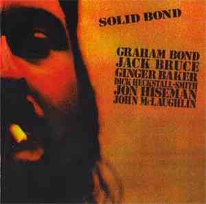 Graham Bond - Solid Bond