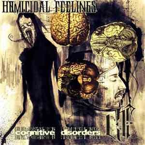 Homicidal Feelings - Cognitive Disorders