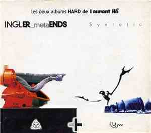 Ingler / Laurent Hô - _metaENDS - Syntetic