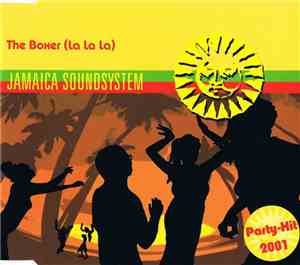 Jamaica Soundsystem - The Boxer (La La La)
