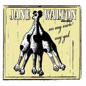 Jane Walton  - On My Own / My Gal