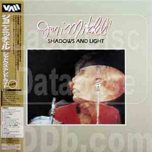 Joni Mitchell - Shadows And Light