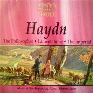 Joseph Haydn - The Philosopher - Lamentatione - The Imperial